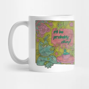 It'll Be (Probably) Okay! (Weathered) Mug